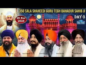 🔴Red Fort (Lal Qila) Live !! 350th Shaheedi Shatabdi Guru Tegh Bahadur Sahib 25 Nov 2025 (Day-3)