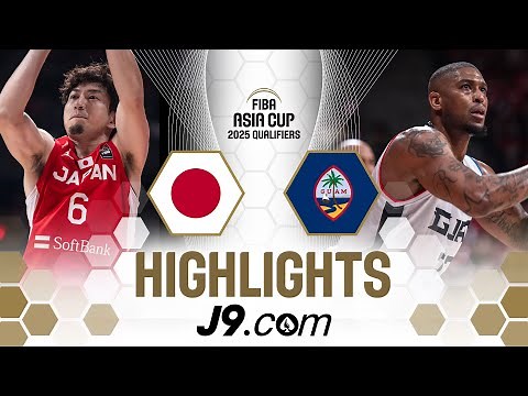 Japan 🇯🇵 pull away from Guam in secnod half in Tokyo | J9 Highlights | FIBA Asia Cup 2025 Qualifiers
