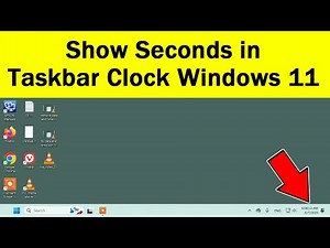 How To Show Seconds In Taskbar Clock Windows 11 | how to enable seconds in system clock