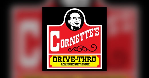 Episode 359 - Jim Cornette’s Drive-Thru