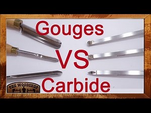 Woodturning - Carbide vs Gouges