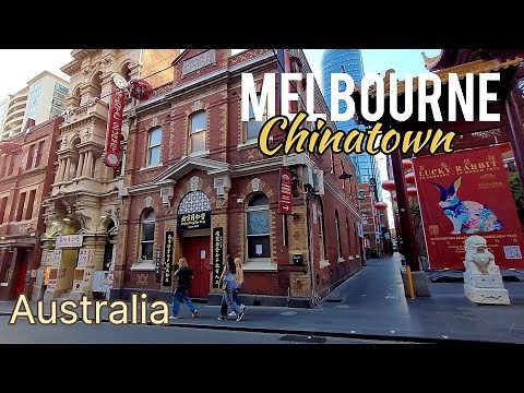 Melbourne Chinatown, Australia | The Longest Continuous Chinese Settlement in the Western World