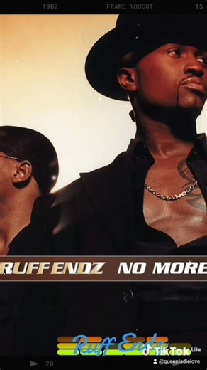 Ruff Endz- No More! An R&B Duo With A List Of Timeless Treasure's 🎤💎