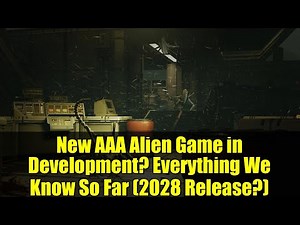 New AAA Alien Game in Development? Everything We Know So Far (2028 Release?)