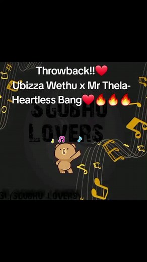 Ubizza Wethu x Mr Thela- Heartless Bang ❤️🔥🔥 #SL(Sgubhu_Lovers)❤️