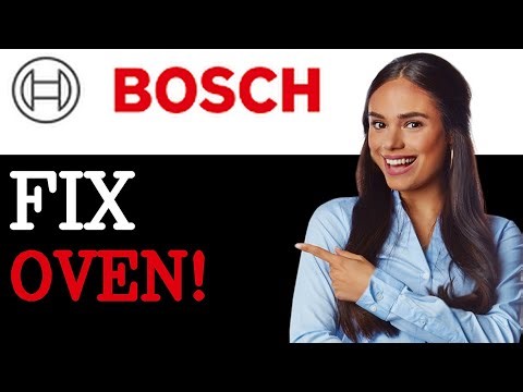 How To Fix Bosch Oven E118 Error Code (2025)
