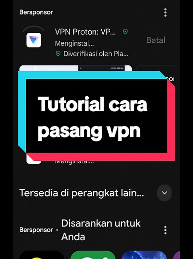 Tutorial Cara Pasang VPN Proton untuk Streaming