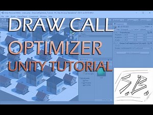 Draw Call Optimization Tutorial - Unity 3D Part 1/2