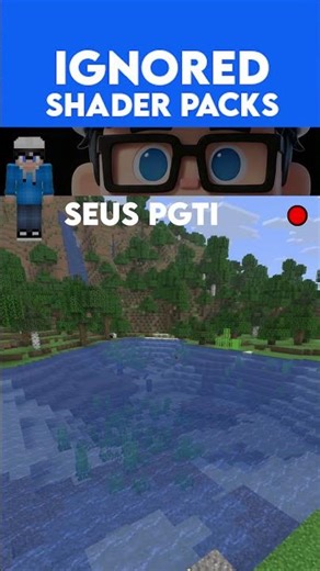 Ignored Shader Packs SEUS PGTI #minecraftshaders