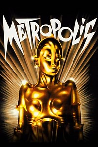 Stream Metropolis (1927): Find it on Netflix, Prime Video, Hulu & more