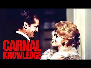 Carnal Knowledge 1971 Full Movie Explained & Review | Art Garfunkel, Candice Bergen, Jack Nicholson