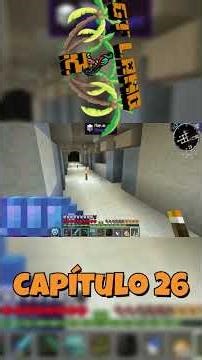 Resumen del Capítulo 26 #gtland2 #minecraft