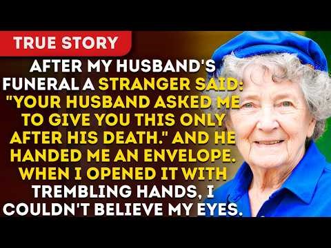 After My Husband's Funeral A Stranger Came Up To Me And Quietly Said: "Your Husband Asked...