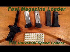 Fast Magazine Loader: ETS Universal Speed Loader for Pistols