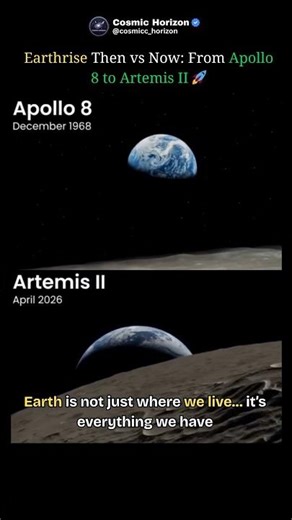 Earthrise Then vs Now 🌍 From Apollo 8 to Artemis II 🚀 #space #trending #universe #cosmos #astronomy