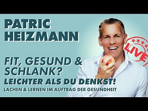 Schlank & gesund - Leichter als du denkst! Die Gesundheitsshow mit Patric Heizmann