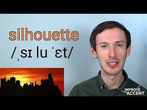 How to Pronunciation "silhouette"