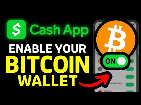 How to Enable Bitcoin Wallet in Cash App