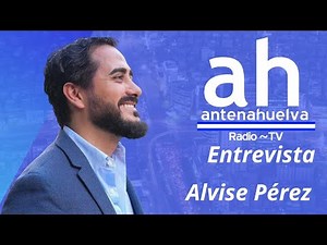 Interview with Alvise Pérez | Antena Huelva Radio (97.3 FM)