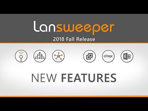 What's new in the Lansweeper 2018 Fall Release