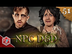A Thousand Facials - NPC D&D - Episode 51