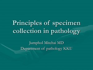 PPT - Principles of specimen collection in pathology PowerPoint Presentation - ID:793513