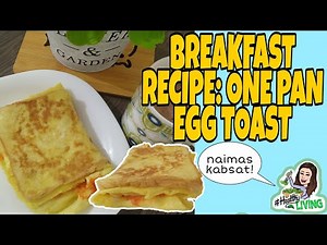 SUPER EASY BREAKFAST RECIPE: ONE PAN EGG TOAST #howtomakeonepanegg #onepantoast