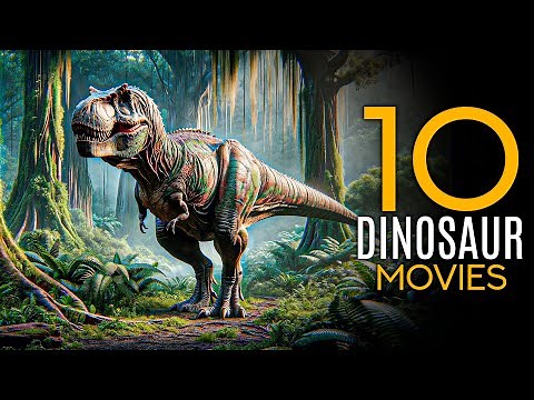 10 Best Dinosaur Movies of all time