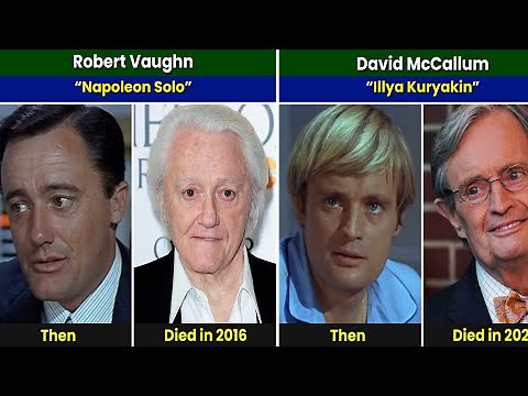 The Man from U.N.C.L.E. (1964) Cast Then and Now 2025