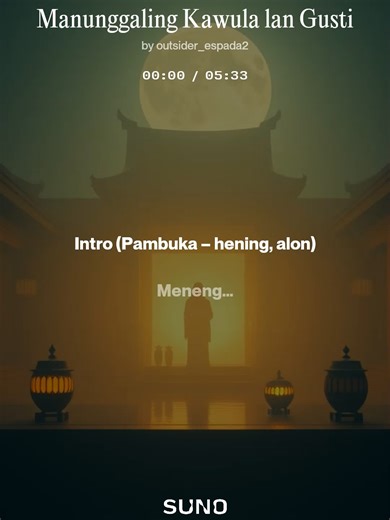Manunggaling Kawula Lan Gusti: Kidung Jawa Terjemahan