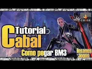 Cabal Tutorial como pegar BM3 - Guia Rápido :)