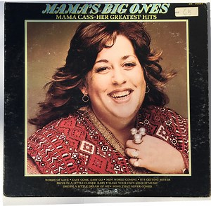 Mama Cass - Mama's Big Ones: Her Greatest Hits
