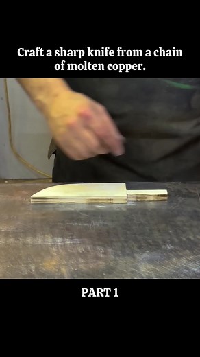 How to Craft a Sharp Knife from Molten Copper
