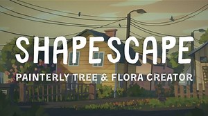 Painterly Tree & Flora Creator: ShapeScape Studio