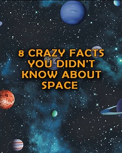 14 reactions | 8 Crazy Facts You Didn't Know About Space | Crazy Facts | Facebook