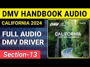 California Drivers Handbook 2024 SECTION-13 | DMV Handbook California 2024