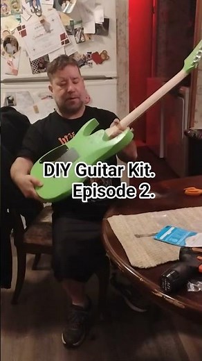 DIY Guitar Kit Episode 2