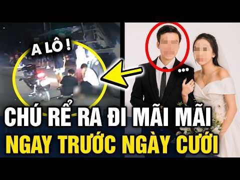 Groom from Nghe An Passes AWAY FOREVER before his wedding day while returning from the bride's ho...