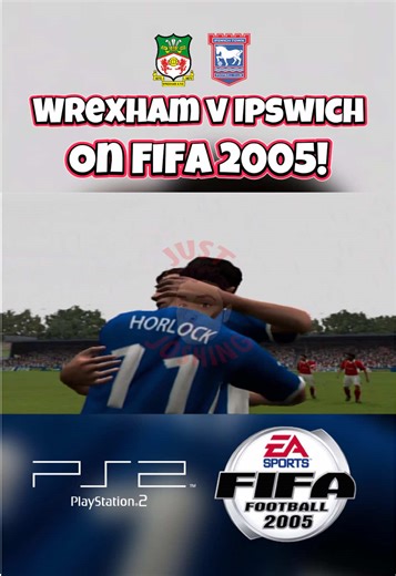 Wrexham vs Ipswich Town: FIFA 2005 Gameplay