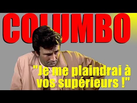 Columbo. Je me plaindrai à vos supérieurs ! best of