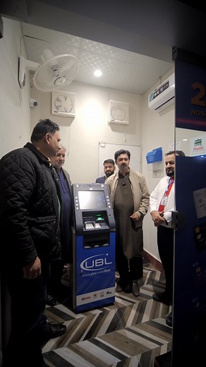 UBL ATM machine ab Mughal e Azam par fully functional hy, customers easily withdraw kr sakty hain. | Mughal E Azam Liaquat pur