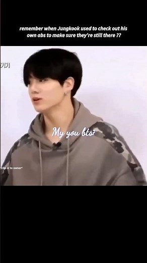 when Jungkook used to check out his own abs #jk