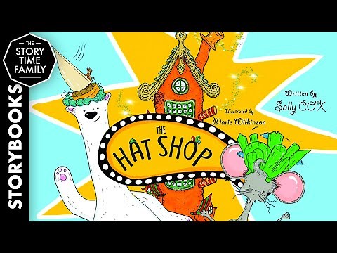 The Hat Shop | A Story about imagination & wonder