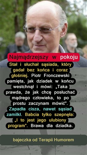 Piotr Fronczewski i pewność siebie dziadka