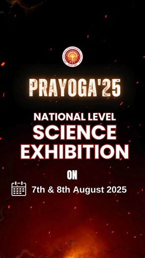 🎉 Get ready for PRAYOGA'25 – the National Level Science Exhibition hosted by Prathyusha Engineering College! 🧬🔬 📢 We invite all 2 students to exhibit your innovations and explore the future of science & technology! 🚀🤖 🎯 Themes of Innovation 🛸 Drones & VT 🌿 Sustainability Projects 📲 App World with Python & AI 🌐 IoT Automation 🧠 AR/VR & Robotics 🎁 Win exciting prizes and attend exclusive workshops on drones, automation & more! 🎓✨ 📅 Date: 7th & 8th August 2025 📍 Location: Prathyusha