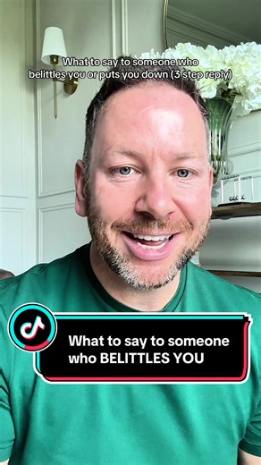 3 Steps to Respond When Someone Belittles You