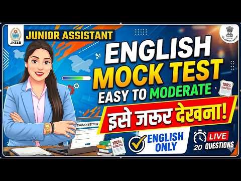 JKSSB Junior Assistant 2026: Moderate-Level Mock Test | ENGLISH SECTION