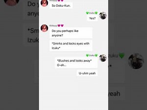 MonoDeku Texting Story | Part 2- It’s Official?! | MHA