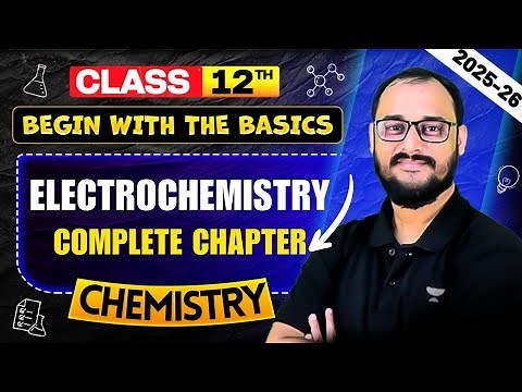 CBSE Class 12 Chemistry | Electrochemistry Full Chapter Covered | By Akash Sir