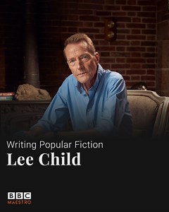 Introducing: Lee Child - Writing Popular Fiction Now available on BBC Maestro https://bbcm.co/lcfb | BBC Maestro
